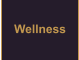Wellness