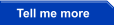 Tell me more