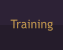 Training